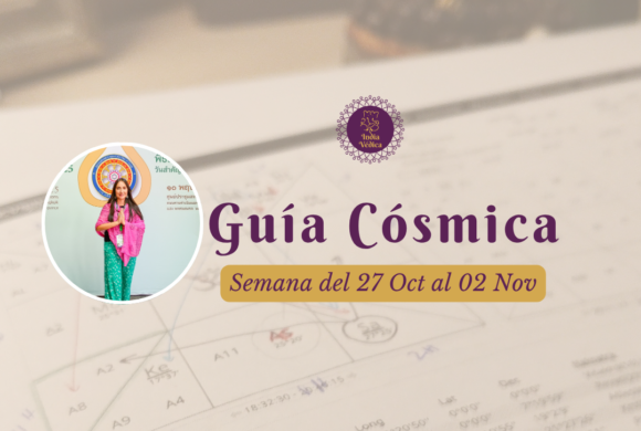 Guía Cósmica – Semana del 27 Oct al 02 Nov 2025